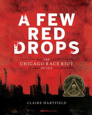 A few red drops : the Chicago Race Riots of 1919