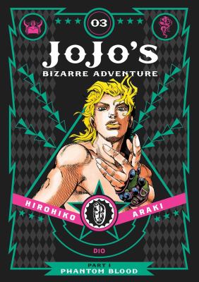 Jojo's Bizarre Adventure; Phantom Blood 3. Part 1, Phantom blood /