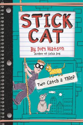 Stick Cat #3 : Two Catch A Thief