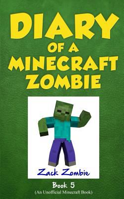 Diary of a Minecraft Zombie Book 5 : school daze /.