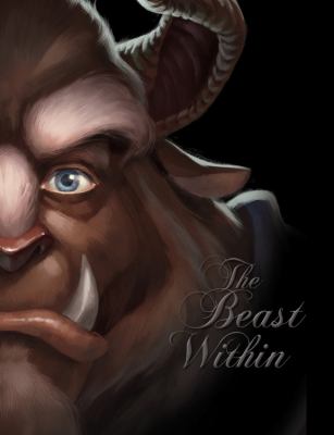 The beast within : a tale of beauty's prince