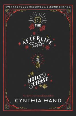 The afterlife of Holly Chase