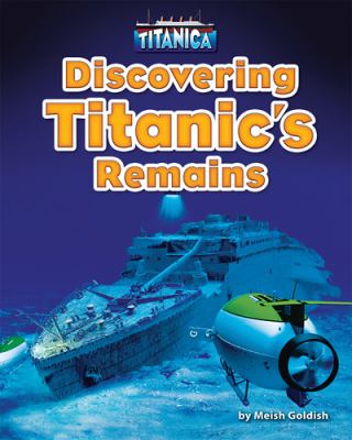 Discovering Titanic's remains :