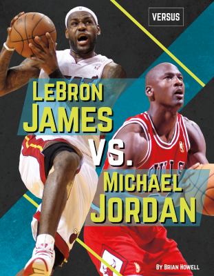 LeBron James vs. Michael Jordan :