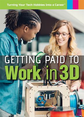 Getting paid to work in 3D