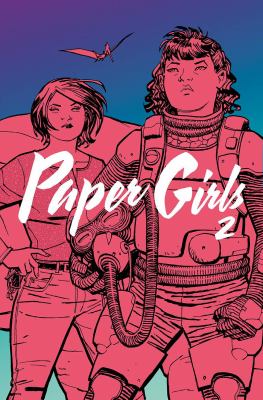 Paper girls. 2 /