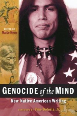 Genocide of the mind : new Native American writing