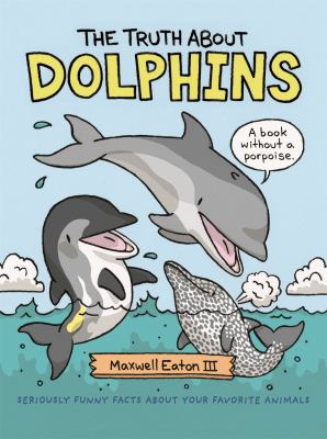 The truth about dolphins