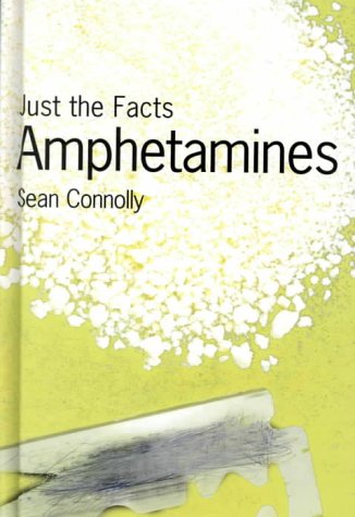 Amphetamines.
