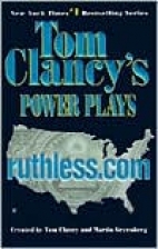 Tom Clancy's power plays :ruthless.com : ruthless.com