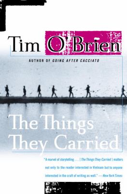 The things they carried : a work of fiction