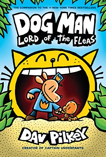 Dog Man; Lord Of The Flies. Lord of the fleas /