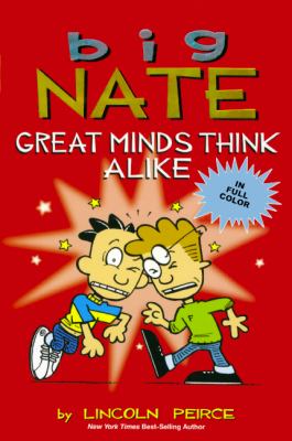 Big Nate : Great minds think alike