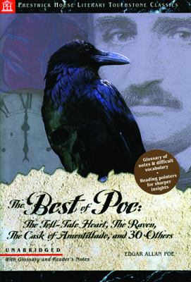 The best of Poe : The tell-tale heart, The raven, The cask of Amontillado, and 30 others