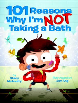 101 reasons why I'm not taking a bath