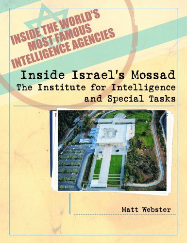 Inside Israel's Mossad : the Institute for Intelligence and Special Tasks