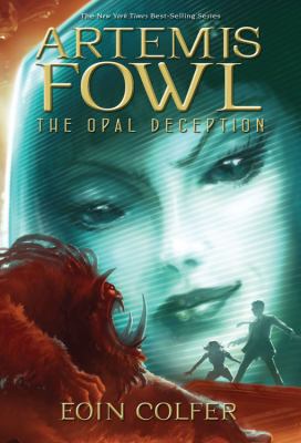 The Opal Deception: Book 4 : Artemis Fowl