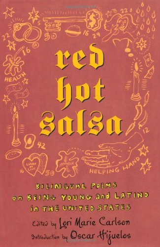 Red hot salsa : bilingual poems on being young and Latino in the United States