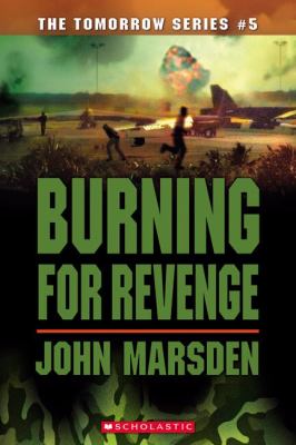 Burning for Revenge: Book 5 : Tomorrow Book Series