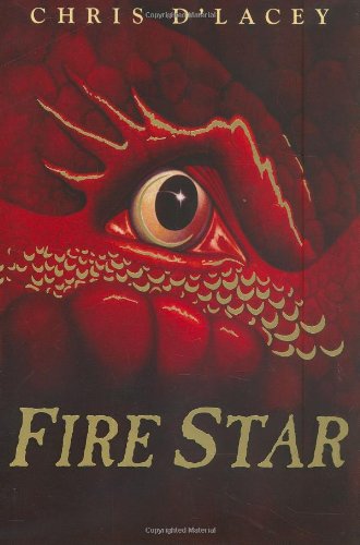 Fire star: Book 3 : The Last Dragon Chronicles