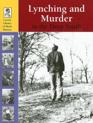 Lynching and murder in the deep South
