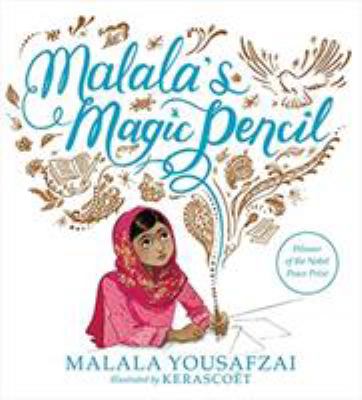 Malala's magic pencil