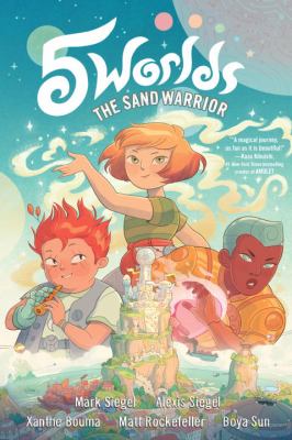 5 worlds. Book 1, The sand warrior /