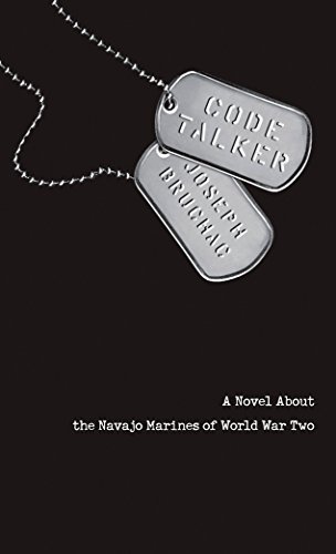 Code Talker : a novel about the Navajo Marines of World War Two