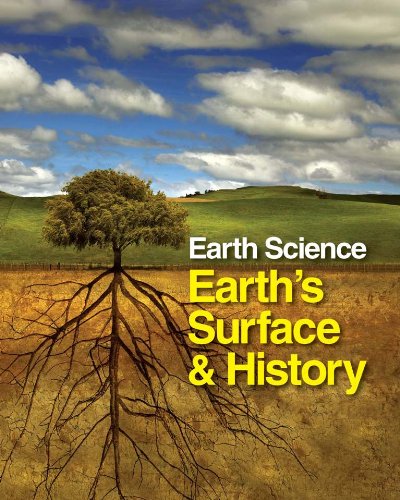 Earth science. Volume 1, [A-I] / Earth's surface and history.