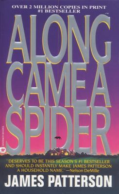 Along came a spider