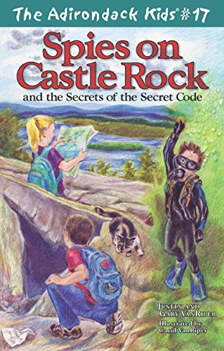 Adirondack Kids: #17 : Spies On Castle Rock  -