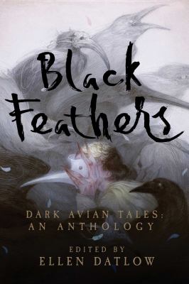 Black Feathers : dark avian tales