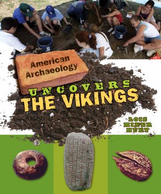 American archaeology uncovers the Vikings