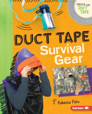 Duct tape survival gear