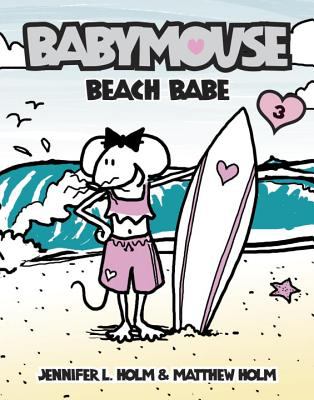 Babymouse #3: Beach Baby :