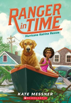 Ranger In Time #8: Hurricane Katrina Rescue