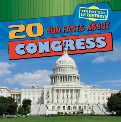 20 fun facts about Congress