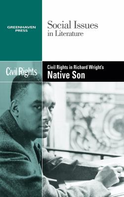 Civil rights in Richard Wright's Native son