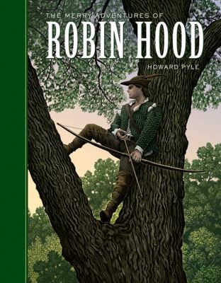 The Merry adventures of Robin Hood