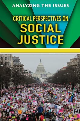 Critical perspectives on social justice :  /
