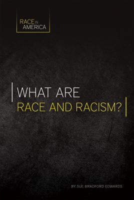 What are race and racism?