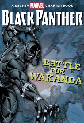 Battle for Wakanda : starring Black Panther