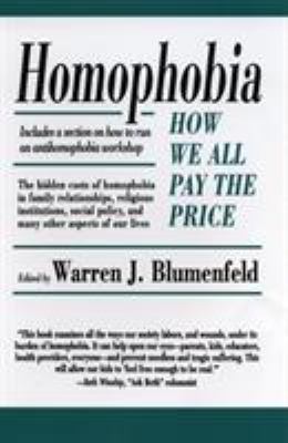 Homophobia : how we all pay the price