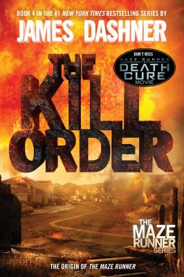 The kill order : Maze Runner Prequel