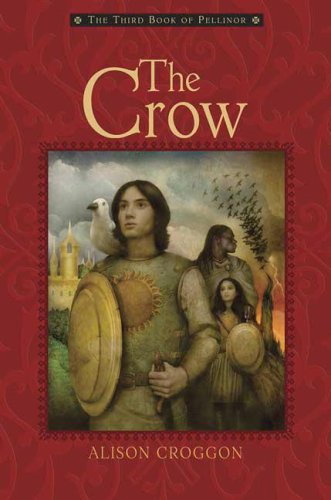 The Crow: Pellinor Series: Book 3