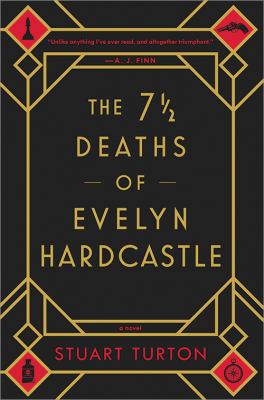 The 7 1/2 deaths of Evelyn Hardcastle