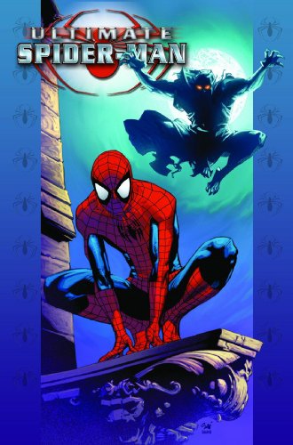 Ultimate Spider-Man. Vol. 19. Death of a goblin. [Vol.19]. Death of a Goblin /
