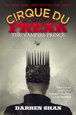 Cirque du freak: Book 6 : the Vampire Prince