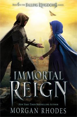 Immortal Reign: Book 6 : A Falling Kingdoms Novel