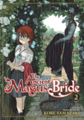 The ancient magus' bride. 2 /